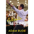 The Art of Authentic Selling - Paperback