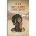 Tai Solarin - Paperback