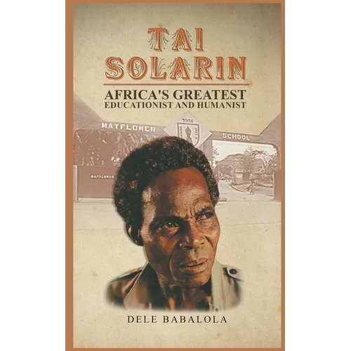 Tai Solarin - Paperback