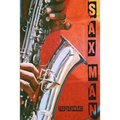 Sax Man - Paperback