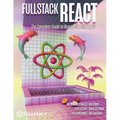Fullstack React: The Complete Guide to ReactJS and Friends - Paperback