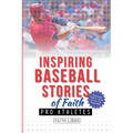 Inspiring Baseball Stories of Faith from Pro Athletes - Paperback