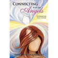 Connecting with the Angels - Paperback
