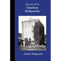 Records of the Closeburn Kirkpatricks - Paperback