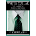 White Collar: The American Middle Classes - Paperback
