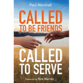 Called to Be Friends, Called to Serve - Paperback
