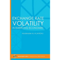 Exchange Rate Volatility in Emerging Economies - Paperback