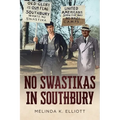 No Nazis in Southbury - Paperback