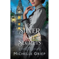 Of Silver and Secrets - Paperback