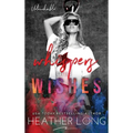 Whispers and Wishes - Hardcover