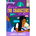 Love in 280 Characters or Less - Hardcover