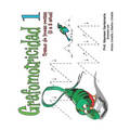 Grafomotricidad 1 - Paperback