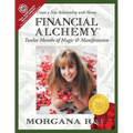 Financial Alchemy: Twelve Months of Magic and Manifestation (10 Year Anniversary Special Edition) - Paperback
