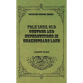 Folk Lore, Old Customs and Superstitions in Shakespeare Land - Hardcover
