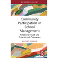 Community Participation in School Management: Relational Trust and Educational Outcomes - Hardcover