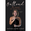 Outloud: The Sound of Healing - Paperback