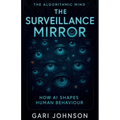 The Surveillance Mirror - Paperback