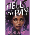 Hell to Pay: Urban Fantasy Action with Witches and Demons - Hardcover