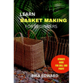 Learn Basket making - Paperback