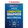 MCS-053 Computer Graphics and Multimedia - Paperback