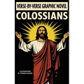 Colossians: Verse-By-Verse Graphic Novel - Paperback