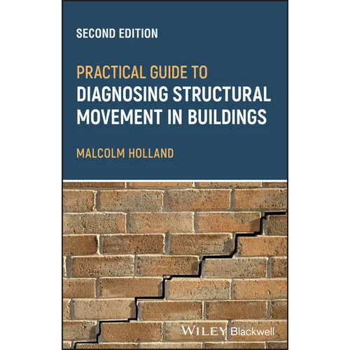 Practical Guide to Diagnosing Structural Movement in Buildings - Paperback
