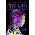 The Deep Well - Hardcover