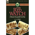 The Red Watch: With the First Canadian Division in Flanders During the Great War - Paperback
