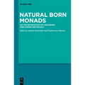 Natural Born Monads: On the Metaphysics of Organisms and Human Individuals - Paperback