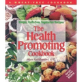 The Health-Promoting Cookbook: Simple, Guilt-Free, Vegetarian Recipes - Paperback
