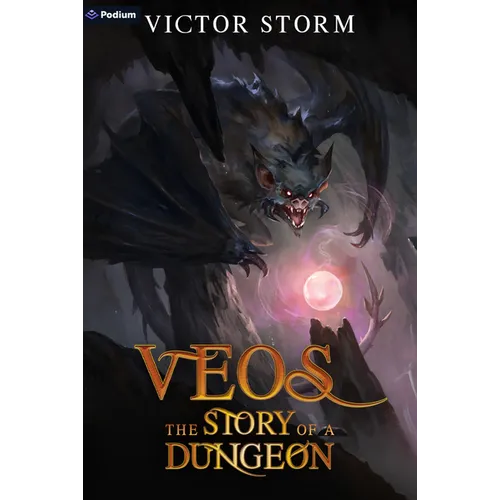 Veos, the Story of a Dungeon: A Dungeon-Core Litrpg - Paperback