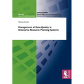 Management of Data Quality in Enterprise Resource Planning Systems - Paperback