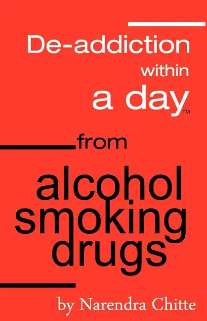 Deaddiction Within A Day from Alcohol, Smoking, Drugs - Paperback