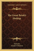 The Great Brink's Holdup - Paperback