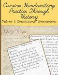 Cursive Handwriting Practice Through History Volume 2 Constitutional Amendments: Cursive Handwriting Practice Through History Volume 1 - Paperback