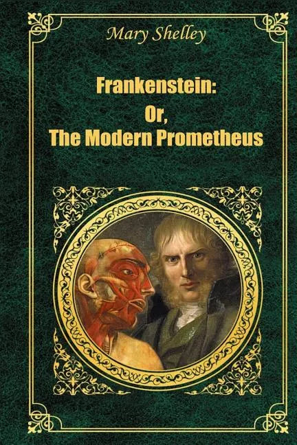 Frankenstein: Or The Modern Prometheus - Paperback