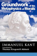 Grounding for the Metaphysics of Morals: With on a Supposed Right to Lie Because of Philanthropic Concerns - Paperback