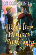 Tales from Fairyland Anthology: The Naked Prince and Other Tales from Fairyland with Holiday Tales from Fairyland - Paperback