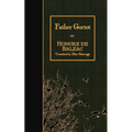 Father Goriot - Paperback
