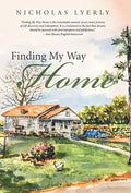 Finding My Way Home - Hardcover