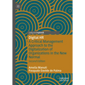 Digital HR: A Critical Management Approach to the Digitalization of Organizations in the New Normal - Hardcover