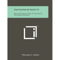The Scepter Of Egypt V1: From The Earliest Times To The End Of The Middle Kingdom - Paperback