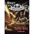 Attack of the Paper Bats: 10th Anniversary Edition - Paperback