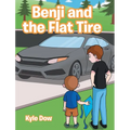 Benji and the Flat Tire - Hardcover