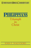 Philippians- Everyman's Bible Commentary: Triumph in Christ - Paperback