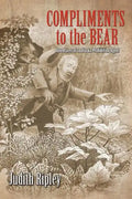 Compliments to the Bear: Adventures of an Alaska Prohibition Agent - Paperback