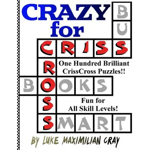 Crazy for CrissCross - Paperback