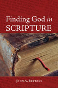 Finding God in Scripture - Hardcover