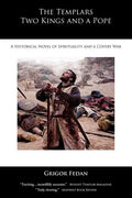 The Templars, Two Kings, and a Pope - Paperback