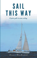 Sail This Way - Paperback